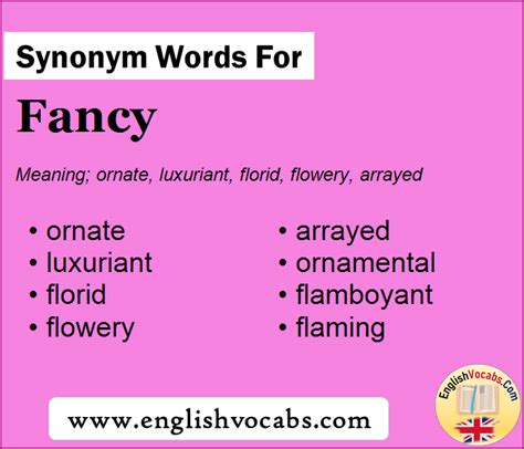 com is more than 70,800 synonyms and 47,200 antonyms available. . Synonym for fancy
